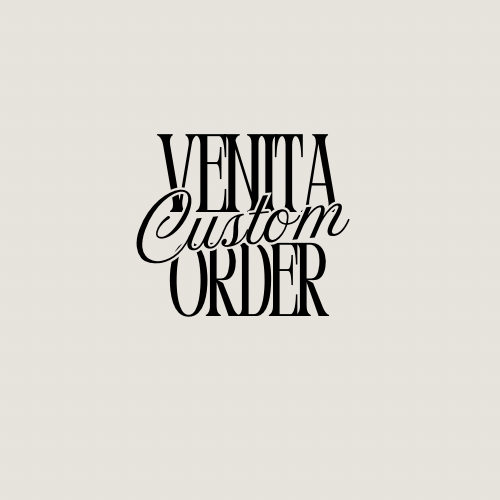 Venita Custom Order